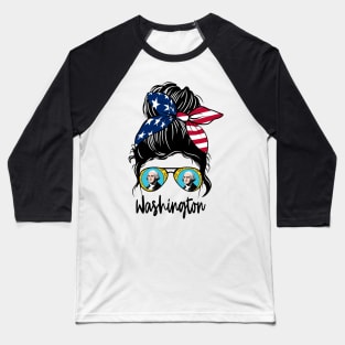 Washington girl Messy bun , American Girl , Washington Flag Baseball T-Shirt